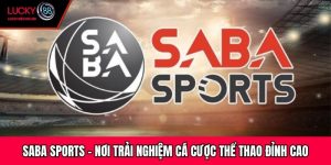 SABA Sports - Nơi Trải Nghiệm Cá Cược Thể Thao Đỉnh Cao